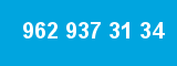 962 937 31 34 962 937 31 34